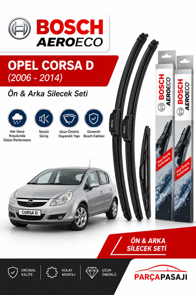 Bosch Opel Corsa D Ön Arka Silecek (2006-2014) Aeroeco