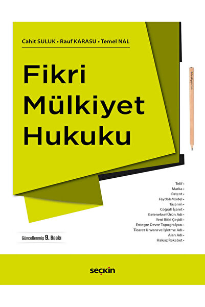 Seçkin Yayıncılık Fikri Mülkiyet Hukuku Av. Prof. Dr. Cahit Suluk,Prof. Dr. R...