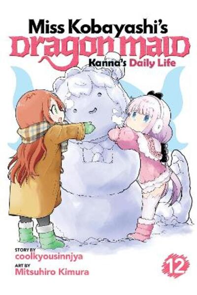 Seven Seas Entertainment, LLC Miss Kobayashi's Dragon Maid: Kanna's Daily Lif...
