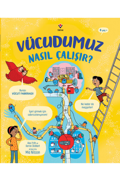 TÜBİTAK Popüler Bilim Yayınları Vücudumuz Nasıl Çalışır?