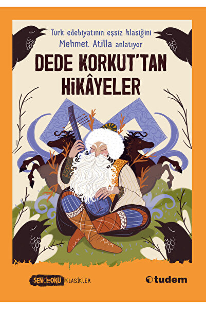 Tudem Dede Korkut'tan Hikâyeler | Sen de Oku Klasikler