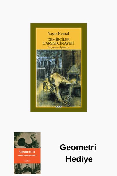 Yapı Kredi Yayınları Demirciler Çarşısı Cinayeti - Akçasazın Ağaları 1 + Geometri Kitabı