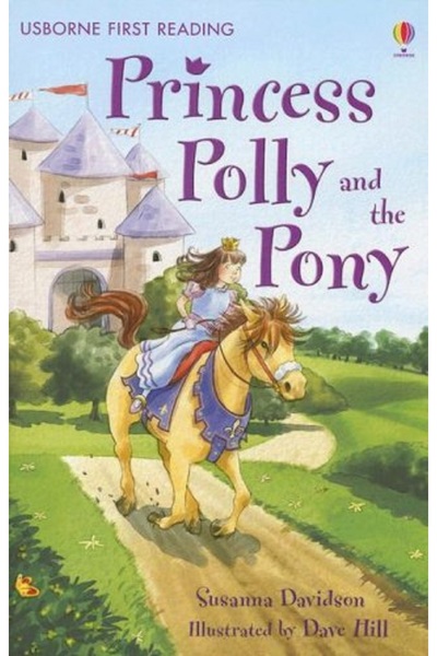 Jarir Bookstore Princess Polly and the Pony (Usborne First Reading Level 4) B...