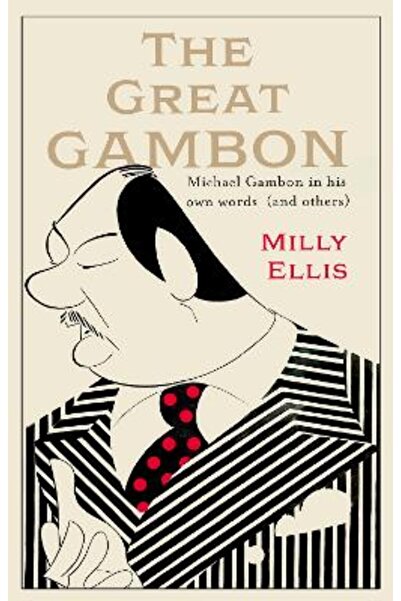 Abacus The Great Gambon: Michael Gambon in his own words (and others)