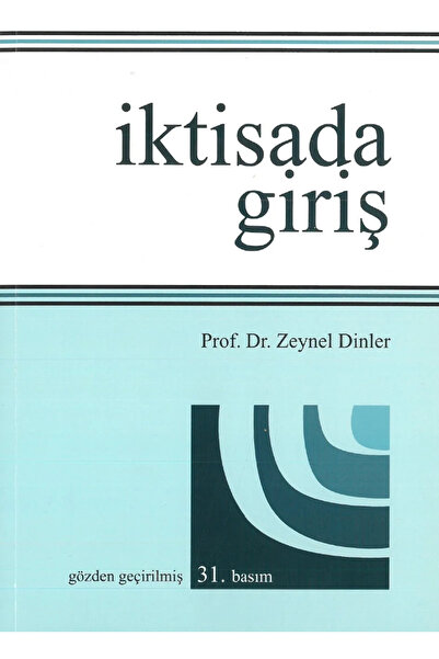Ekin Yayınevi İktisada Giriş / Zeynel Dinler