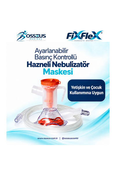 FİXFLEX AYARLANABİLİR BASINÇ KONTROLLÜ HAZNELİ NEBULİZATÖR MASKESİ (YETİŞKİN / ÇOCUK)