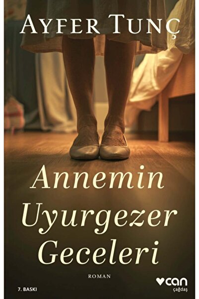 CAN Annemin Uyurgezer Geceleri