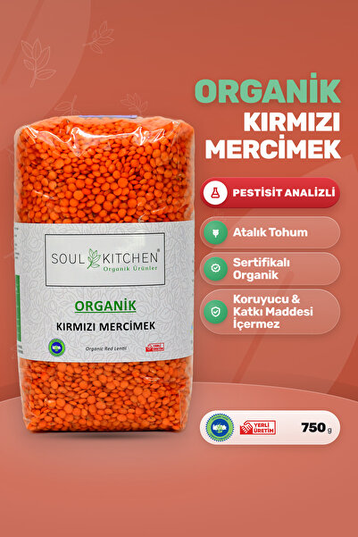 Soul Kitchen Organik Ürünler Organik Kırmızı Mercimek Yerli Katkısız 750 g