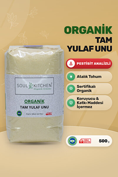 Soul Kitchen Organik Ürünler Organik Tam Yulaf Unu Katkısız 500 g