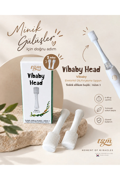 Tgm Baby VİBABY Head (Ultra Premium Silikon Yedek Fırça Başlığı) – Adım 1