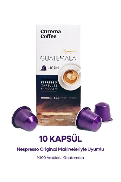 Chroma Coffee Signature Series Guatemala 10 Adet Nespresso Uyumlu Kapsül Kahv...