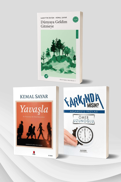Yüzleşme Yayınları Dünyaya Geldim Gitmeye/Sadettin Ökten - Yavaşla/Kemal Saya...