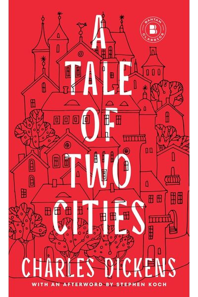Bantam Classics A Tale of Two Cities