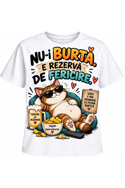 GE TRICOU CU MESAJ AMUZANT „NU-I BURTĂ. E REZERVĂ DE FERICIRE.”