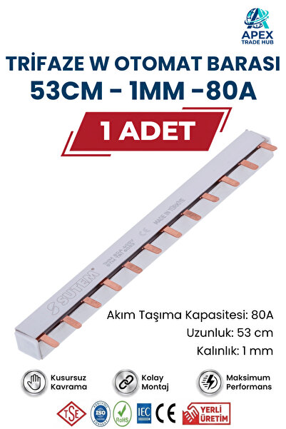 SUTEM Trifaze W Otomat Barası 53cm 1mm 80 Amper - 1 Adet