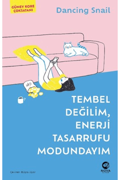 nova kitap Tembel Değilim, Enerji Tasarrufu Modundayım / Dancing Snail / / 97...