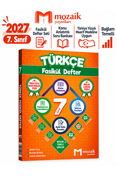 Mozaik Yayınları 2027 7.Sınıf TÜRKÇE %100 Maarif Modele Uygun Bağlam Temelli ...