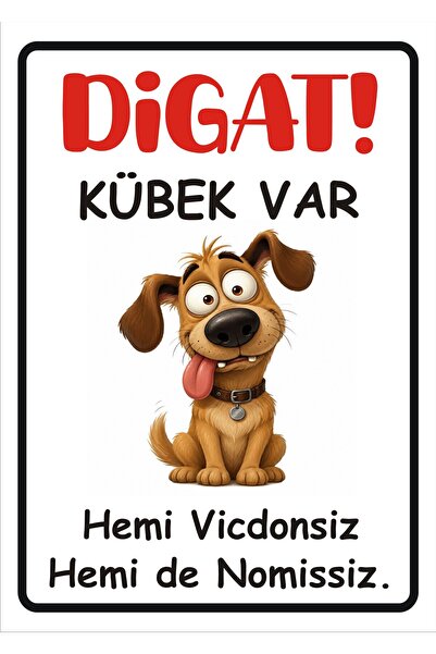Dikkat Köpek Var Uyarı Levhası