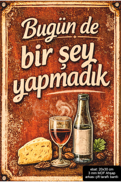 Hayat Poster We Didn'T Do Anything Today. Funny Humorous Sayings Wall Writing...