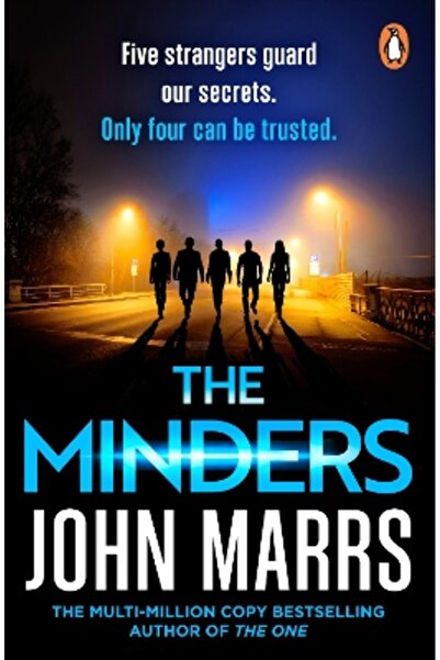 Penguin (Cornerstone) The Minders: Five strangers guard our secrets. Four can...