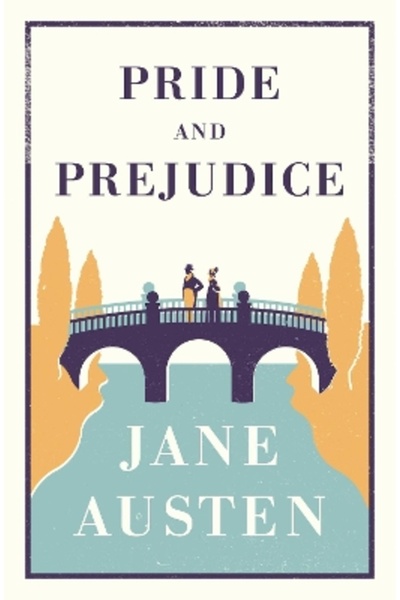 Alma Classics Pride and Prejudice: Annotated Edition (Alma Classics Evergreens)
