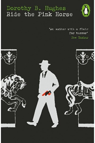 Penguin Classics Ride the Pink Horse