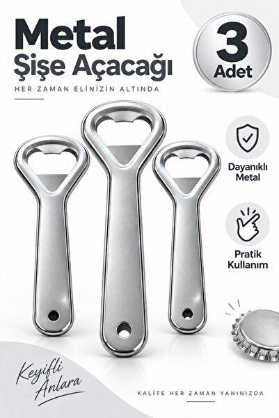 GÜZELYÜZ AVM 3 Adet Metal Şişe Açacağı Dayanıklı ve Pratik Kapak Gazoz Meşrubat Açacağı