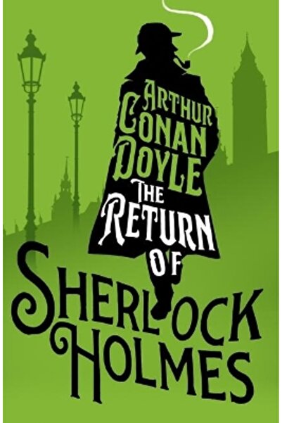 Alma Classics The Return of Sherlock Holmes