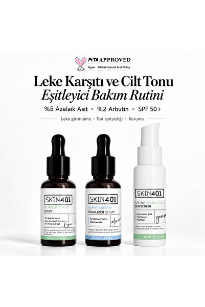 Skin401 Leke Karşıtı ve Cilt Tonu Eşitleyici Bakım Rutini