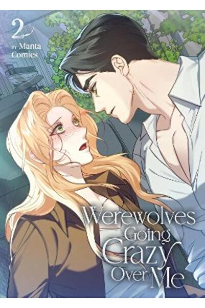 Seven Seas Entertainment, LLC Werewolves Going Crazy Over Me Vol. 2
