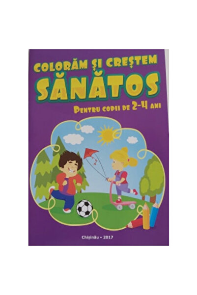 Editura Litera Carte de colorat Editura Libelula Coloram si crestem sanatos 2...