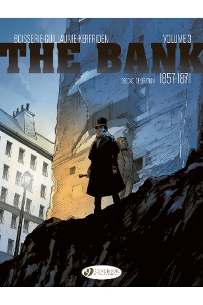 Cinebook Ltd The Bank Vol. 3 - Second Generation 1857-1871: The Baron's Accounts