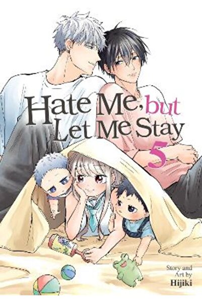 Seven Seas Entertainment, LLC Hate Me, but Let Me Stay Vol. 5