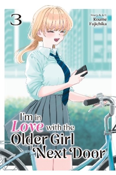 Seven Seas Entertainment, LLC Είμαι ερωτευμένος με το Older Girl Next Door Vo...