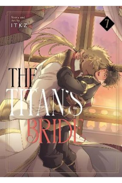 Seven Seas Entertainment, LLC The Titan's Bride Vol. 7