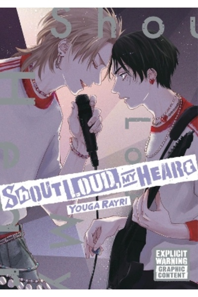 Kodansha America, Inc Shout Loud, My Heart