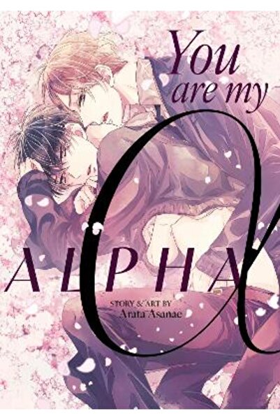 Seven Seas Entertainment, LLC You Are My Alpha