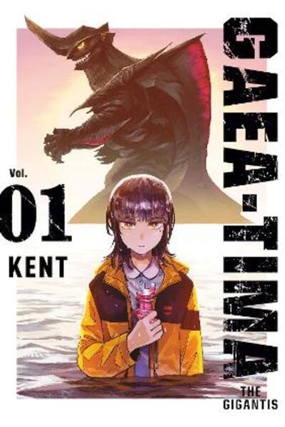 Kodansha America, Inc GAEA-TIMA the Gigantis 1