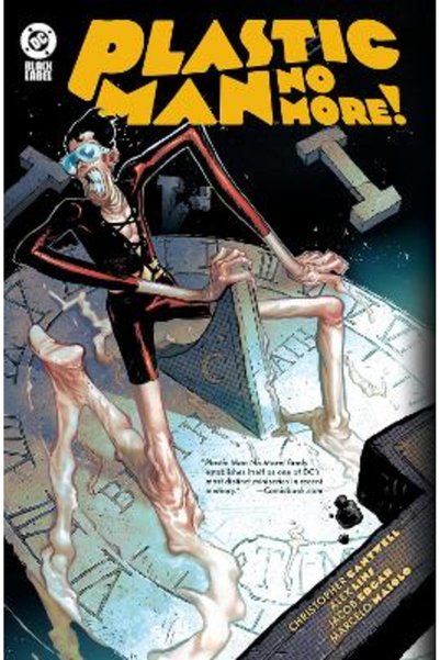 DC COMICS Πλαστικός Άνθρωπος Όχι Πια!