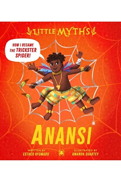 Hodder Children's Books Μικρά Μύθοι: Ανάνσι
