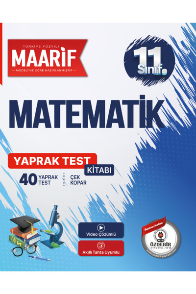 ÖZDEBİR YAYINEVİ 11.Sınıf Matematik 40 Yaprak Test (Maarif Modeli'ne Göre Haz...