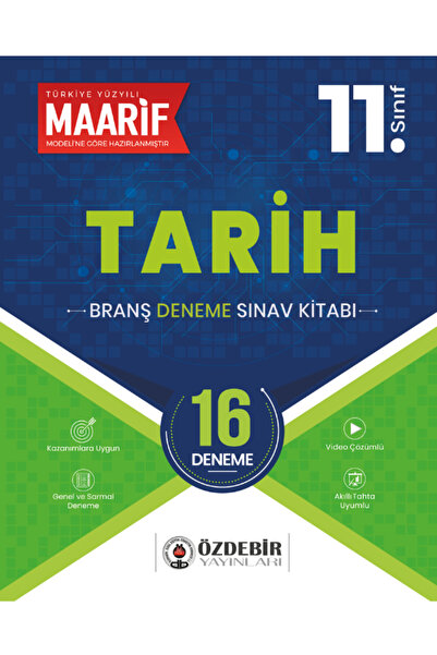 ÖZDEBİR YAYINEVİ 11.Sınıf Tarih 16 Branş Deneme (Maarif Modeli'ne Göre Hazırl...