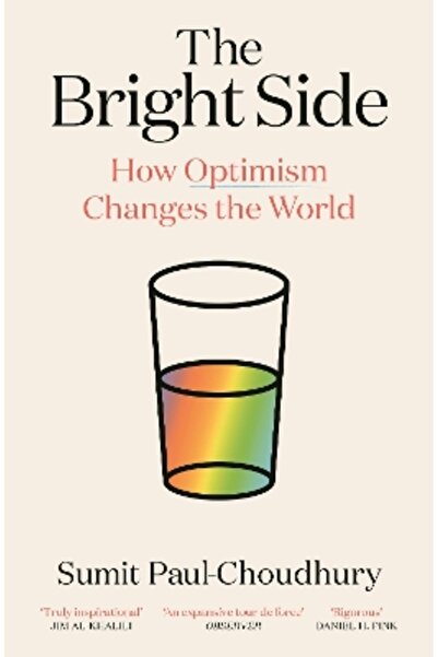 Canongate Books The Bright Side: How Optimism Changes the World