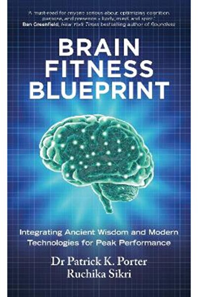 Rider & Co Brain Fitness Blueprint: Integrating Ancient Wisdom and Modern Tec...