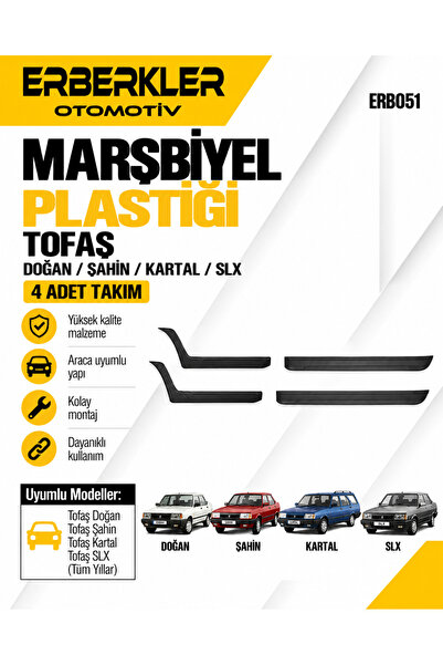 ERBERKLER Tofaş Doğan Şahin Kartal Slx Marşbiyel Plastiği 4 Adet Takım