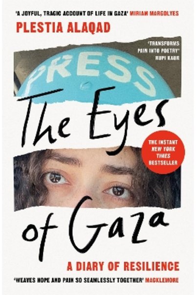 Pan Books The Eyes of Gaza: A Diary of Resilience