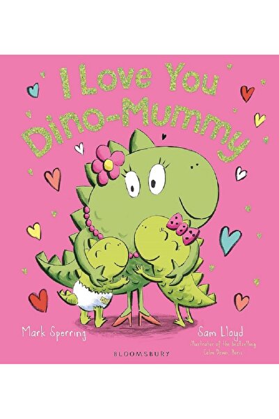 Jarir Bookstore I Love You Dino-Mummy By Mark Sperring