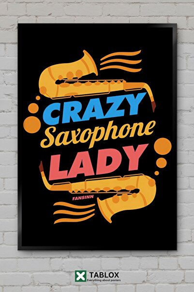 tablomaxtbx Crazy Saxophone Saksafon Lady Γυναικεία Μουσική Τζαζ Αφίσα με Πλα...