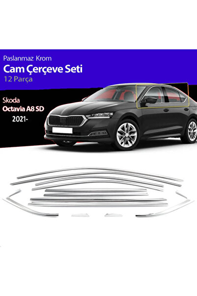 beyaztuning Skoda Octavia Cam Çıtası Komple Set Çerçevesi Kromu Nikelajı 2021...
