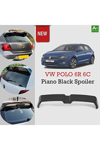 Niken Vw Polo 6R 6C Bagaj Üstü Spoiler Oettinger Piano Black 2009-2019
